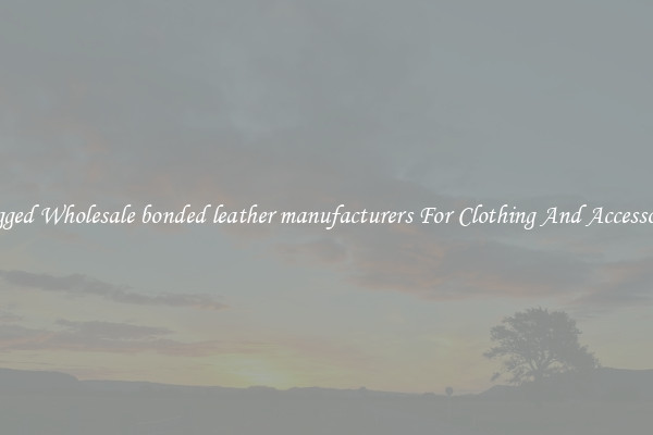 Rugged Wholesale bonded leather manufacturers For Clothing And Accessories