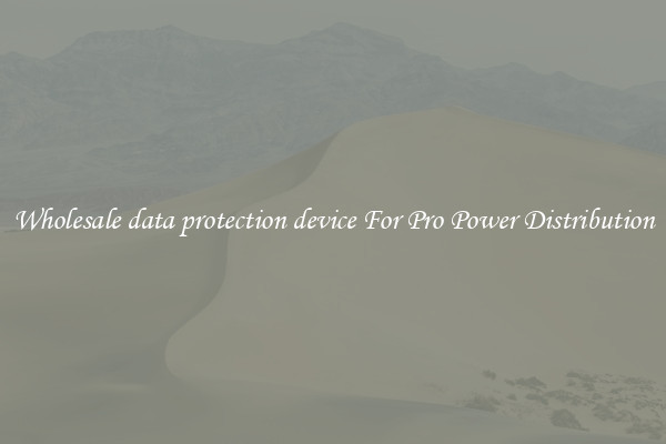 Wholesale data protection device For Pro Power Distribution