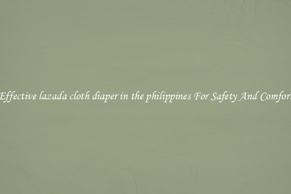 Effective lazada cloth diaper in the philippines For Safety And Comfort