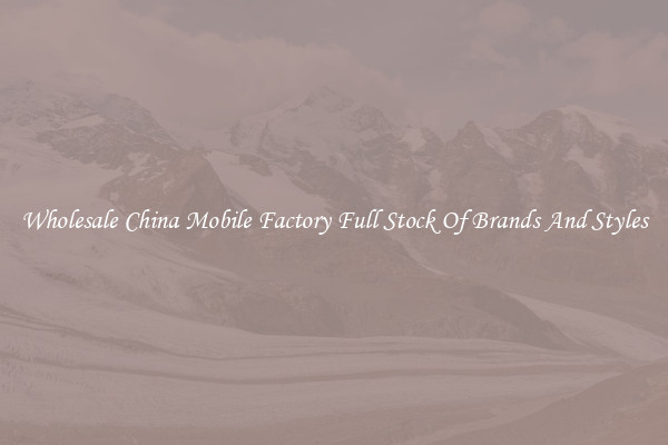 Wholesale China Mobile Factory Full Stock Of Brands And Styles