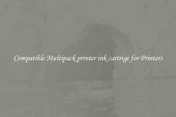 Compatible Multipack printer ink cartrige for Printers